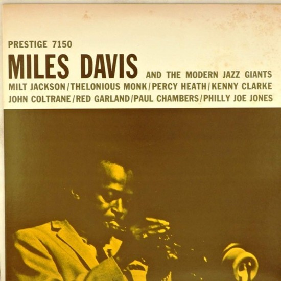 Пластинка Miles Davis Miles Davis and the Modern Jazz Giants